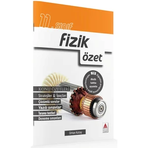 Delta Kültür Yayınevi 11. Sınıf Fizik Özet