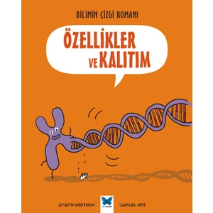 Bilimin Çizgi Romanı: Özellikler Ve Kalıtım