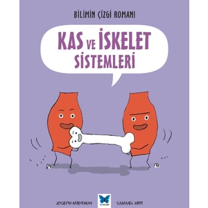 Bilimin Çizgi Romanı: Kas Ve İskelet Sistemleri