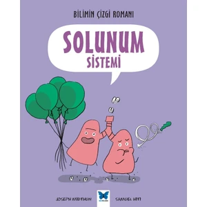 Bilimin Çizgi Romanı: Solunum Sistemi
