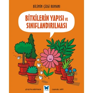 Bilimin Çizgi Romanı: Bitkilerin Yapısı Ve Sınıflandırılması