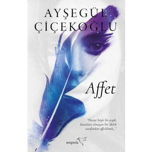 Affet - Ayşegül Çiçekoğlu