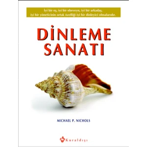 Dinleme Sanatı - Michael P. Nichols