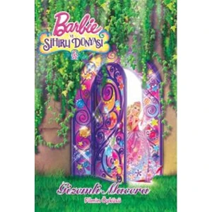 Barbie Ve Sihirli Dünyası: Gizemli Macera (Filmin Öyküsü)