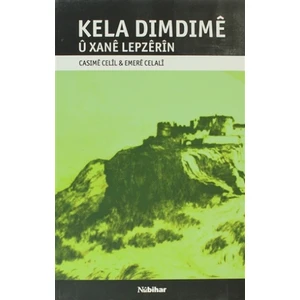 Kela Dimdime u Xane Lepzerın