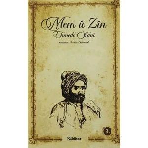 Mem U Zın - Ehmede Xani (Ahmed-İ Hani)