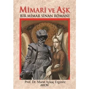 Mimari ve Aşk