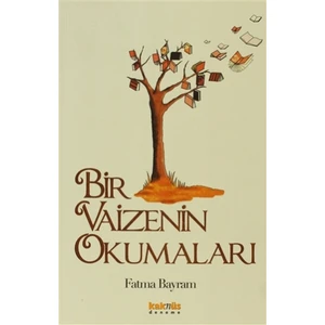 Bir Vaizenin Okumaları