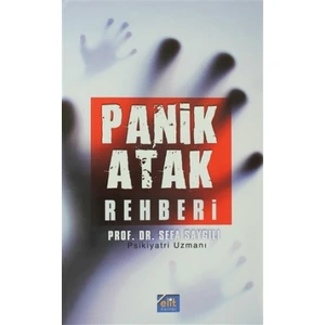 Panik Atak Rehberi