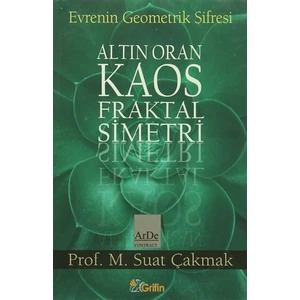 Altın Oran Kaos Fraktal Simetri