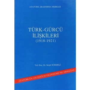 Türk - Gürcü İlişkileri