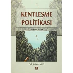 Kentleşme Politikası