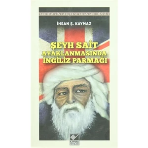 Şeyh Sait Ayaklanmasında İngiliz Parmağı