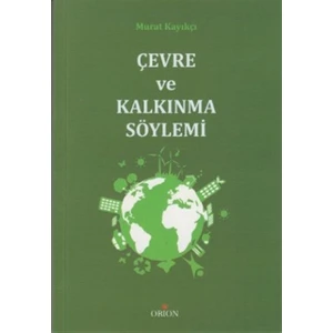 Çevre ve Kalkınma Söylemi