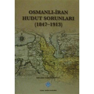 Osmanlı - İran Hudut Sorunları