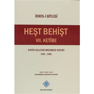 Heşt Behişt 7. Ketibe