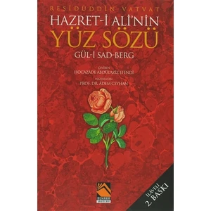 Hazret- i Ali'nin Yüz Sözü Gül- i Sad Berg