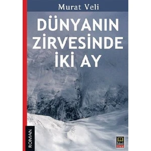 Dünyanın Zirvesinde İki Ay