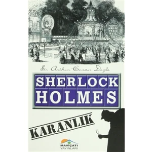 Sherlock Holmes : Karanlık