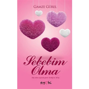Sebebim Olma
