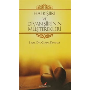 Halk Şiiri ve Divan Şiirinin Müşterekleri