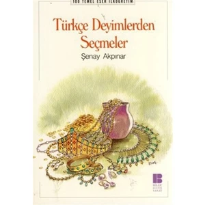 Türkçe Deyimlerden Seçmeler