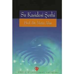 Su Kasidesi Şerhi