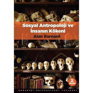 Sosyal Antropoloji ve İnsanın Kökeni