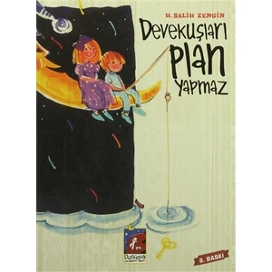 Devekuşları Plan Yapmaz