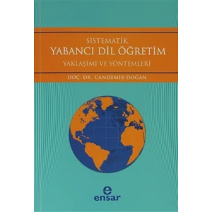 Sistematik Yabancı Dil Öğretim Yaklaşımı ve Yöntemleri