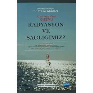Radyasyon ve Sağlığımız?