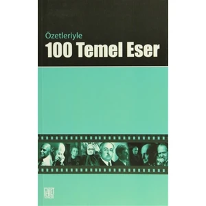 Özetleriyle 100 Temel Eser