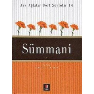 Sümmani - Dertli Aşk Ağlatır Dert Söyletir 10