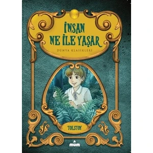 İnsan Ne İle Yaşar