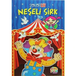 Şeker Lili Neşeli Sirk
