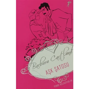 Aşk Şatosu - Barbara Cartland