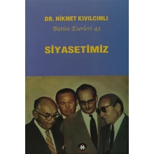 Siyasetimiz - Bütün Eserleri :43
