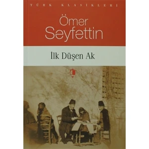 İlk Düşen Ak
