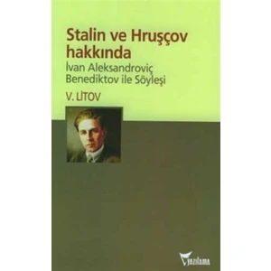 Stalin ve Hruşçov Hakkında