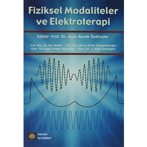 Fiziksel Modaliteler ve Elektroterapi