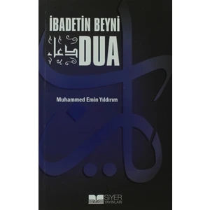 İbadetin Beyni Dua