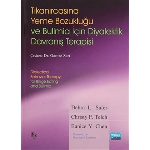 Tıkanırcasına Yeme Bozukluğu ve Bulimia İçin Diyalektik Davranış Terapisi