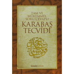 Tam ve Mükemmel Soru-Cevaplı Karabaş Tecvidi