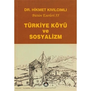 Türkiye Köyü ve Sosyalizm