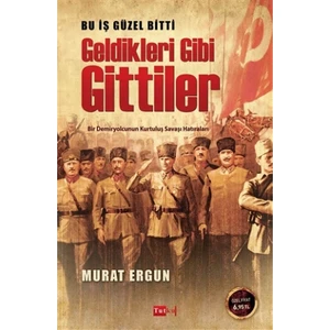 Bu İş Güzel Bitti Geldikleri Gibi Gittiler