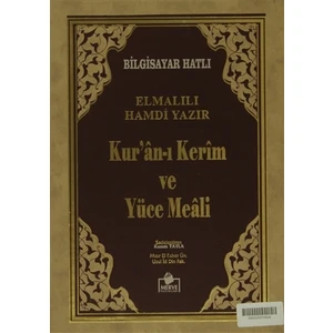 Kur'an-ı Kerim ve Yüce Meali (Kutulu, Rahle Boy, Bilgisayar Hatlı - Meal-008) - Elmalılı Muhammed Hamdi Yazır