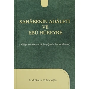 Sahabenin Adaleti Ve Ebu Hüreyre