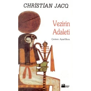 Vezirin Adaleti Mısır Yargıcı Üçlemesi - Christian Jacq