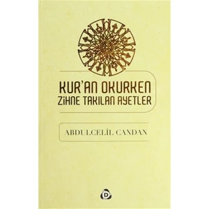 Kur'an Okurken Zihne Takılan Ayetler