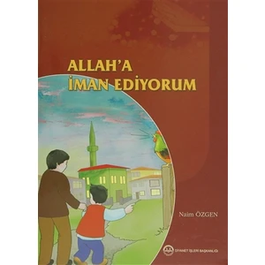 Allah'a İman Ediyorum